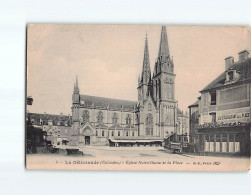 LA DELIVRANDE : Eglise Notre-Dame Et La Place - état - La Delivrande