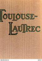 HENRI DE TOULOUSE LAUTREC. De COOPER DOUGLAS - 1955 - Art