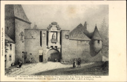 CPA Langres Haute Marne, Ancienne Porte St-Didier, Demolie En 1854, Statue, La Pucelle, La Tour - Sonstige & Ohne Zuordnung