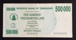 Billet 500000 Dollars 2008 Zimbabwe Afrique P51 - Simbabwe