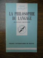 Jean Paul Resweber La Philosophie Du Langage Que Sais Je N1765 - Autres & Non Classés