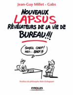 NOUVEAUX LAPSUS REVELATEURS DE LA VIE DE BUREAU - Autres & Non Classés
