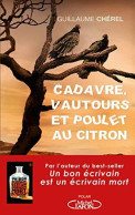 Cadavre Vautours Et Poulet Au Citron - Autres & Non Classés