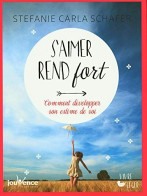 S'aimer Rend Fort - Autres & Non Classés