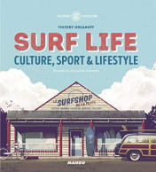 Surf Life : Culture Sport & Lifestyle - Autres & Non Classés