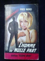 L'homme De Nulle Part Fleuve Noir Espionnage N435 1 - Autres & Non Classés