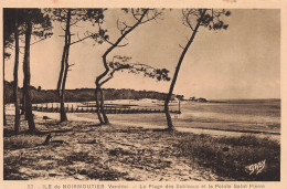 85 L ILE DE NOIRMOUTIER LA PLAGE  - Ile De Noirmoutier