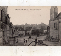 LE DONJON PLACE DE L'EGLISE - Sonstige & Ohne Zuordnung