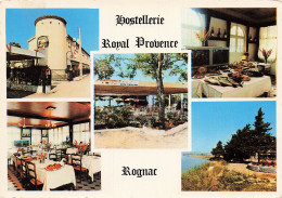 13 ROGNAC HOSTELLERIE ROYAL PROVENCE - Autres & Non Classés