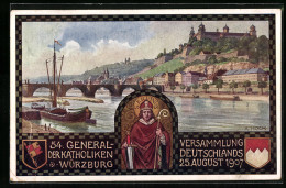 Künstler-AK Würzburg, 54. General-Versammlung D. Katholiken Dtl.s 25.8.1907  - Wuerzburg