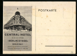AK Berlin, Central Hotel Mit Neueröffneter Berlin-Etage  - Mitte