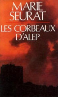 Les Corbeaux D'alep - Otros & Sin Clasificación