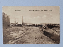 Campina Petroleum-raffinerie Et Tanks Detruits , Cachet Militaire - Roumanie