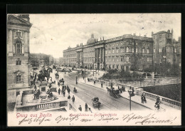 AK Berlin, Königl. Schloss U. Kurfürstenbrücke  - Mitte