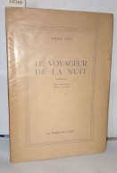 Le Voyageur De La Nuit Poèmes - Sonstige & Ohne Zuordnung