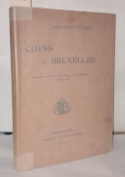Coins De Bruxelles. Illustrations De MM. Henri Meunier H.-F. Hendrick F. Beauck Etc - Ohne Zuordnung