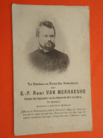 Priester - Te Scheut Remi Van Merhaeghe Geboren Te Waereghem 1869 Doodgemartel  Overleden In China  1901   (2scans) - Religion & Esotericism