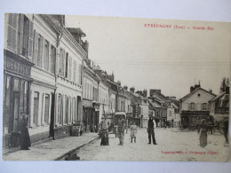 Cpa...Etrépagny...(eure)...grande Rue...1918...animée...(commerces)... - Other & Unclassified