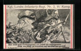 AK Kgl. Landw.-Infanterie-Regiment Nr. 2, 10. Komp., Germania Führt Ihre Truppen In Die Schlacht  - Regimientos