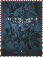 Eloge De L'Armée Française - Histoire