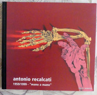 RARE CATALOGUE EXPOSITION DE L'ARTISTE ANTONIO RECALCATI - Magazines & Catalogues