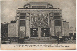 75 PARIS 1925  Exposition Internationale Des Arts Décoratifs - Pavillon Du Bon Marché - Exposiciones