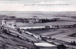 89 - Yonne - Environs De Sens - Monastere De Sainte Colombe Et La Vallée De L'Yonne - Autres & Non Classés