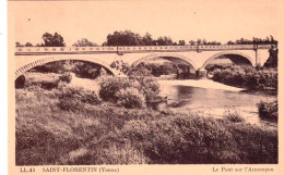 89 - Yonne -  SAINT FLORENTIN -  Le Pont Sur L'Armancon - Saint Florentin