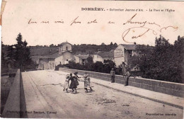 88 - Vosges -  DOMREMY -  Collection Jeanne D Arc - Le Pont Et L'église - Domremy La Pucelle