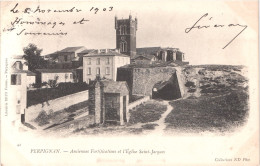 FR66 PERPIGNAN - Nd 42 Précurseur - Anciennes Fortifications Et église Saint Jacques - Belle - Perpignan