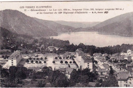 88 - Vosges - GERARDMER - Le Lac Et Les Casernes Du 153° Regiment D Infanterie - Gerardmer