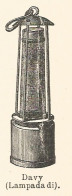 Lampada Di Davy - 1926 Xilografia D'epoca - Vintage Engraving - Gravure - Publicidad
