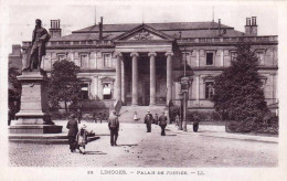 87 - Haute Vienne -  LIMOGES -  Palais De Justice - Limoges