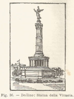 Berlino - Statua Della Vittoria - 1924 Xilografia - Engraving - Gravure - Advertising