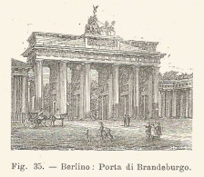 Berlino - Porta Di Brandeburgo - 1924 Xilografia - Old Engraving - Gravure - Publicités
