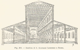 Basilica Di S. Giovanni Laterano A Roma - 1924 Xilografia - Old Engraving - Publicités