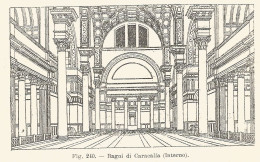 Interno Dei Bagni Di Caracalla - 1924 Xilografia - Old Engraving - Gravure - Advertising