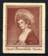 Reklamemarke Damenhüte Von J. Tauber, München, Portrait Einer Schönen Jungen Frau Mit Hut  - Vignetten (Erinnophilie)