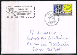 EXP-L59 - FRANCE Cachet Comm. Illustré Sur Lettre Salon Du Collectionneur Hombourg-Haut 1995 - Gedenkstempel
