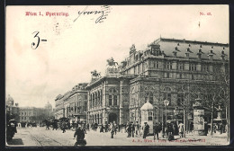 AK Wien, Opernring Mit Litfasssäule, Strassenbahn, Pferdekutsche  - Sonstige & Ohne Zuordnung