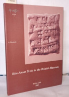 Rim-Anum Texts In The British Museum (Vol. 4 Nisaba. Studi Assiriologici Messinesi) - Archeologie