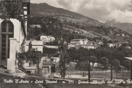 Valle D'Aosta - S. Vincent - M.575 - Grandi Alberghi Dal Tiro A Volo - Aosta