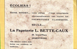 BUVARD : La Papeterie L Bette Caux Armentieres  Cote  351 /1229 - Papeterie
