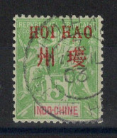 Hoi Hao - Chine - YV 4 Oblitéré,  Type Groupe , Cote 6 Euros - Usados