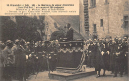 NANTES - Le Naufrage Du Vapeur D'Excursion " SAINT-PHILBERT " - Discours De " M. BLANCHO " Maire De Saint-Nazaire - Nantes