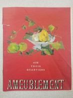 Catalogue Ameublement. Aux Trois Quartiers Années 50 - Unclassified