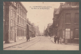 CP - 59 - Comines Avant Guerre - Rue De La République - Sonstige & Ohne Zuordnung