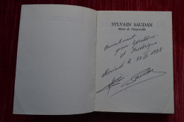 Signed Sylvain Saudan Dédicace Skieur De L'impossible Ski 1970 Mountaineering Escalade Alpinisme - Autographed