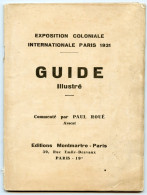 Exposition Coloniale Internationale Paris 1931.Guide Illustré.64 Pages.35 Photographies. - Sonstige & Ohne Zuordnung