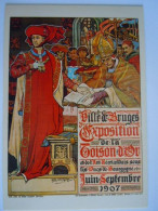 Brugge Bruges Affiche Pour L'exposition De La Toison D'Or (1907), A Falmignoul, Musée De La Petite Reine (704) - Brugge
